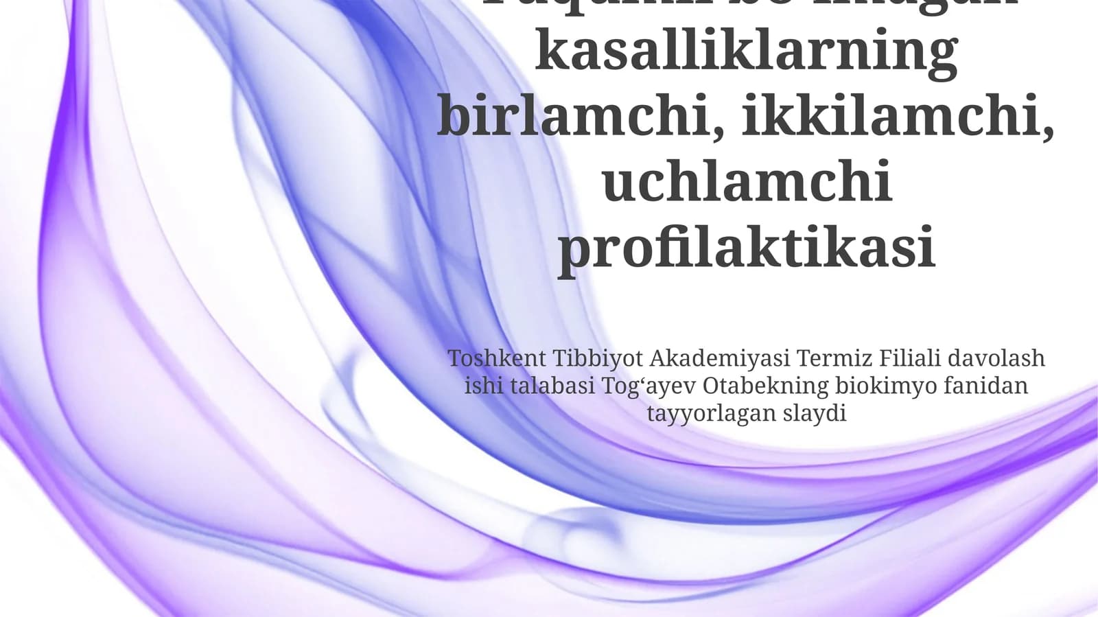 Yuqumli boʻlmagan kasalliklarning birlamchi, ikkilamchi, uchlamchi profilaktikasi