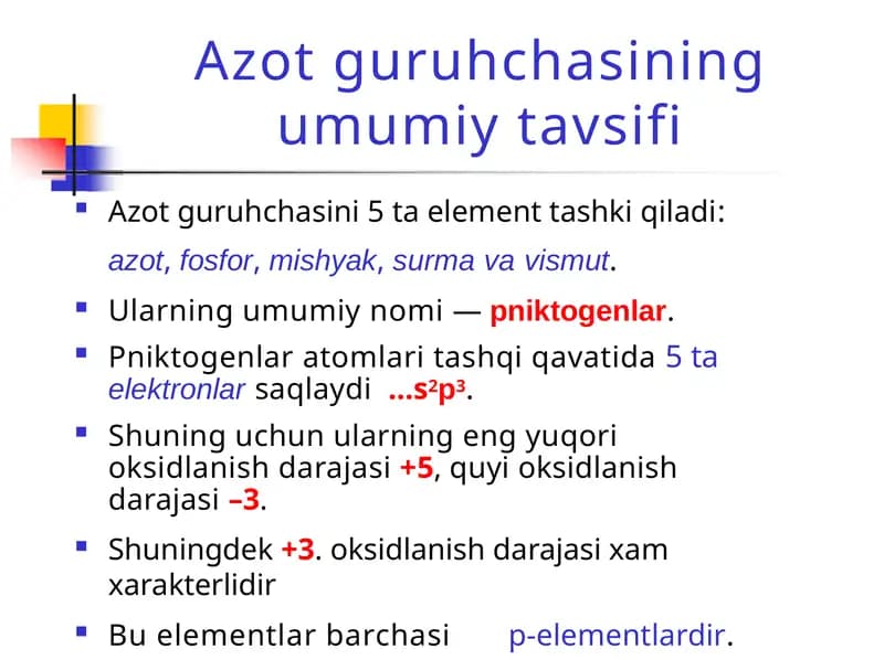 Azot guruhchasining umumiy tavsifi