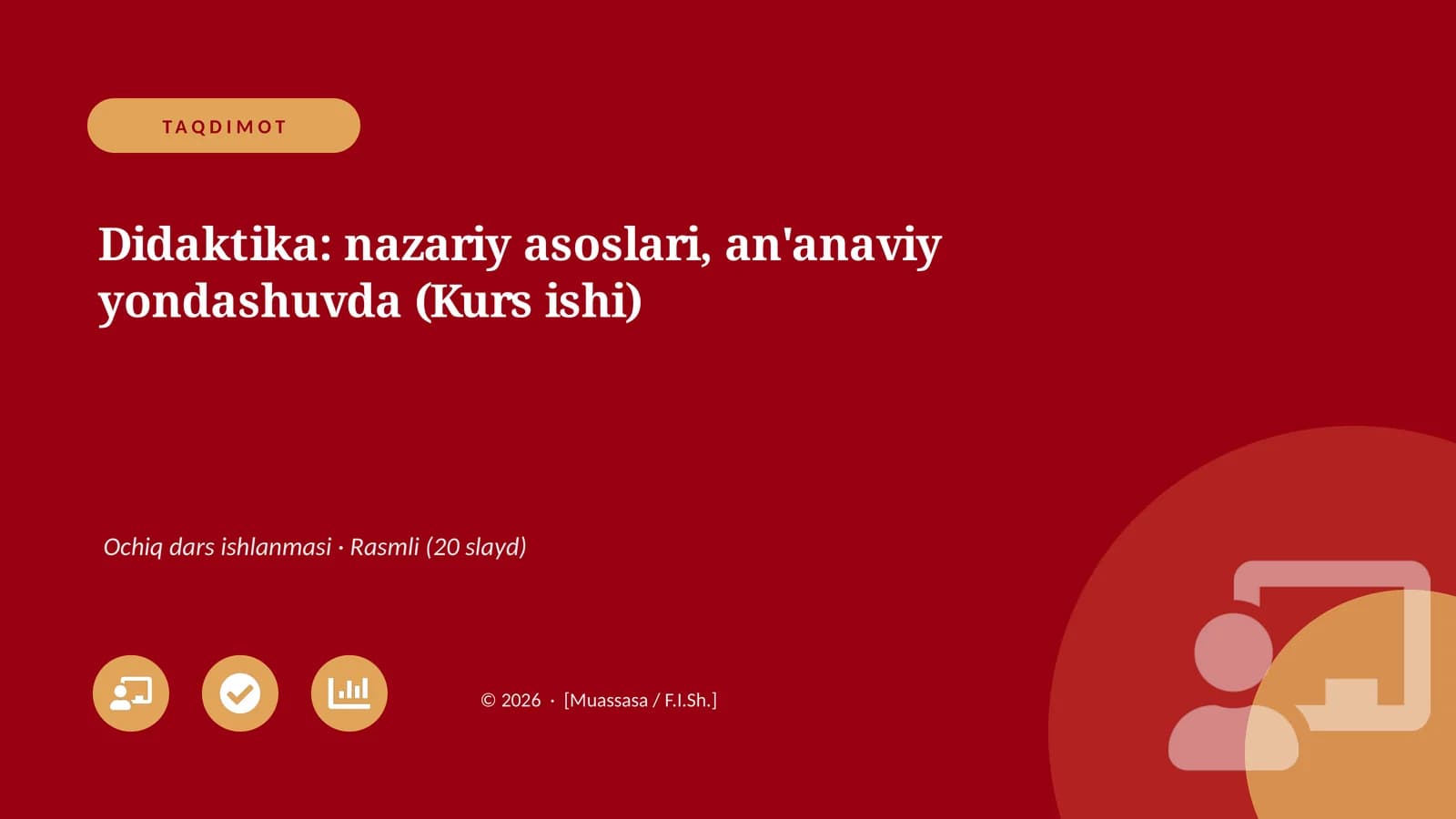 Didaktika: nazariy asoslari, an'anaviy yondashuvda