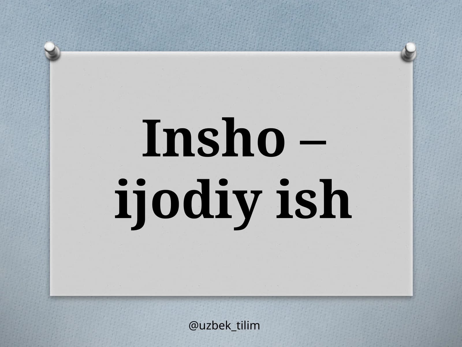 INSHO – IJODMAHSULI