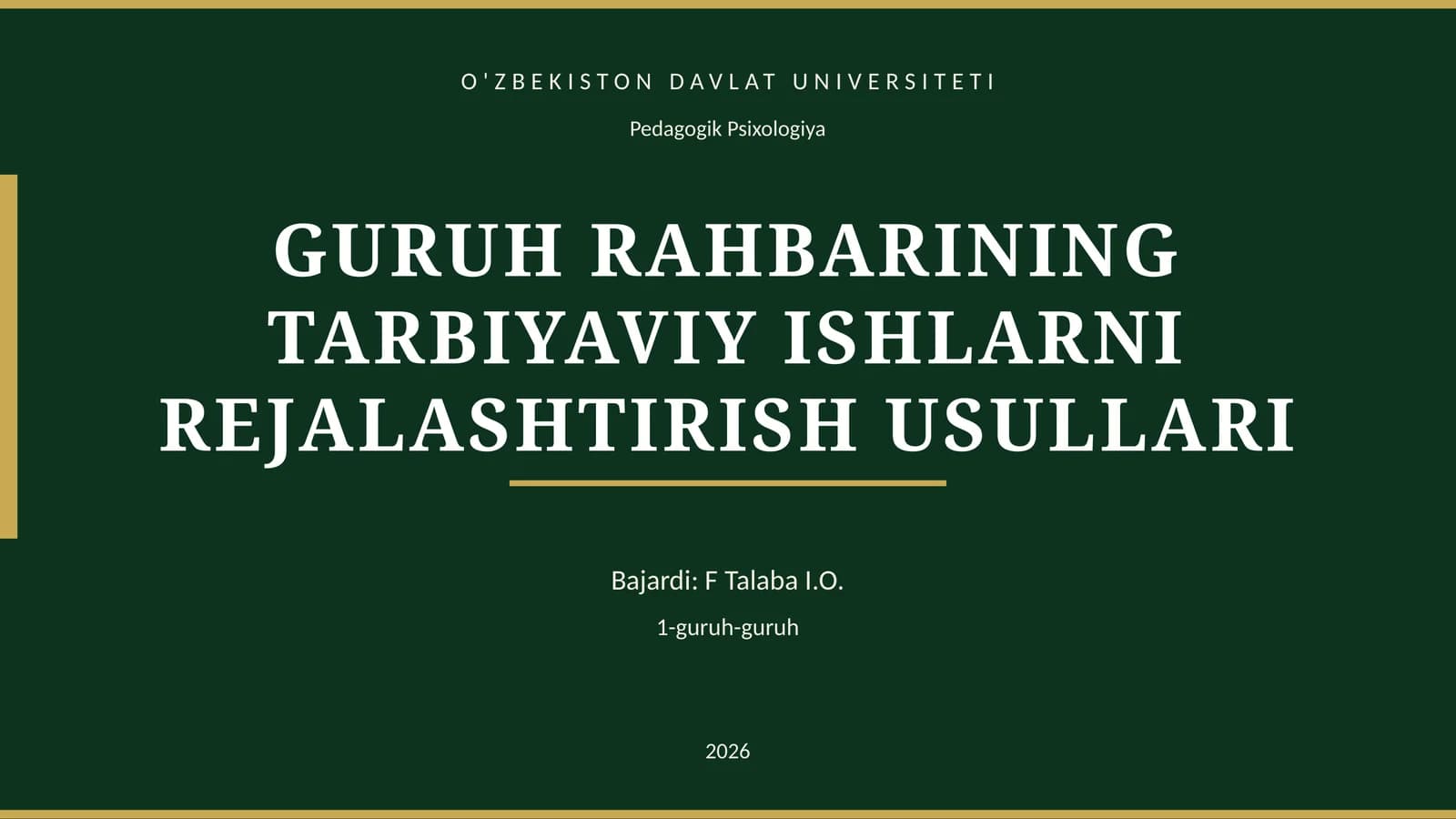 GURUH RAHBARINING TARBIYAVIY ISHLARNI REJALASHTIRISH USULLARI