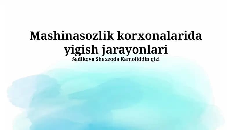Yig'ish texnologiyalari va uskunalari