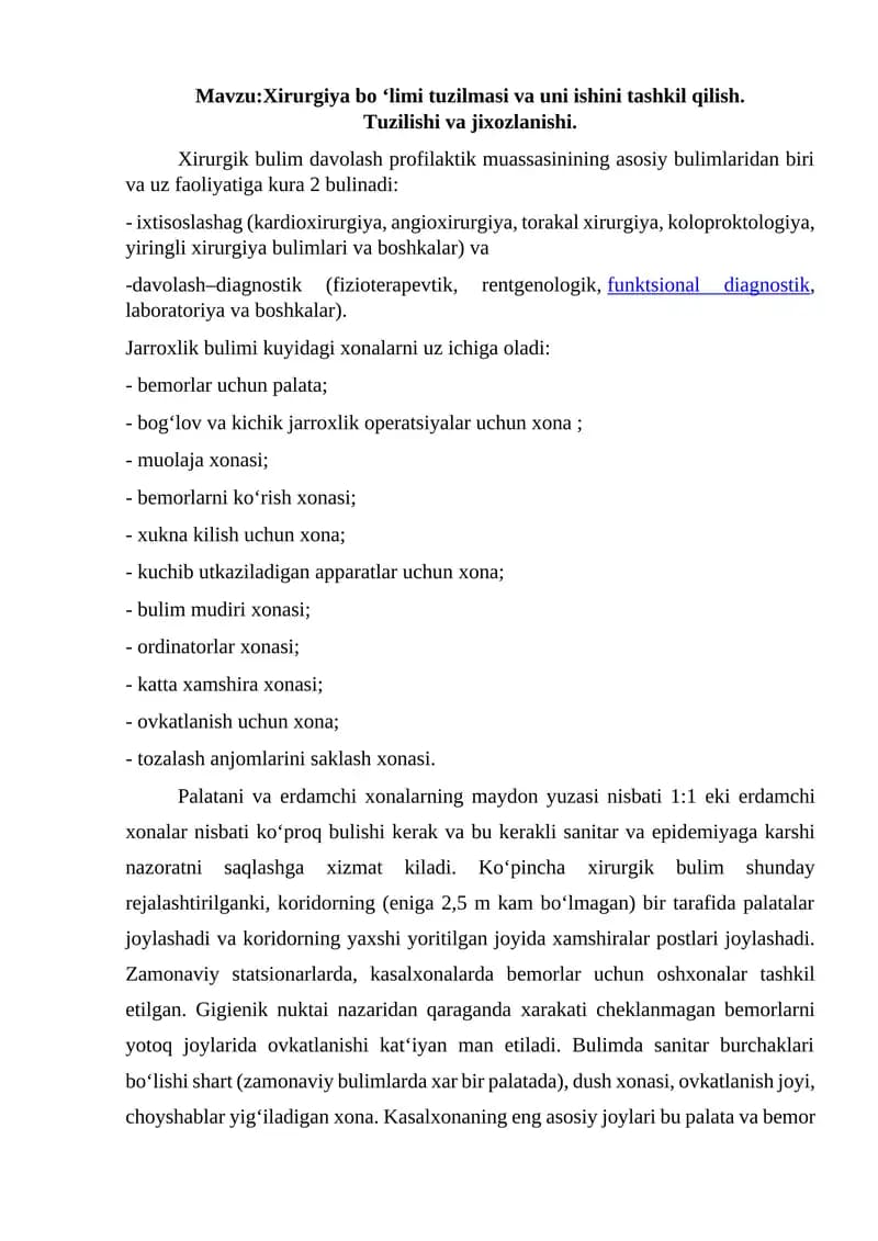 Xirurgiya bo ‘limi tuzilmasi va uni ishini tashkil qilish. Tuzilishi va jiхоzlanishi.