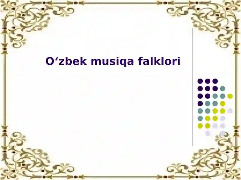 Oʻzbek musiqa falklori
