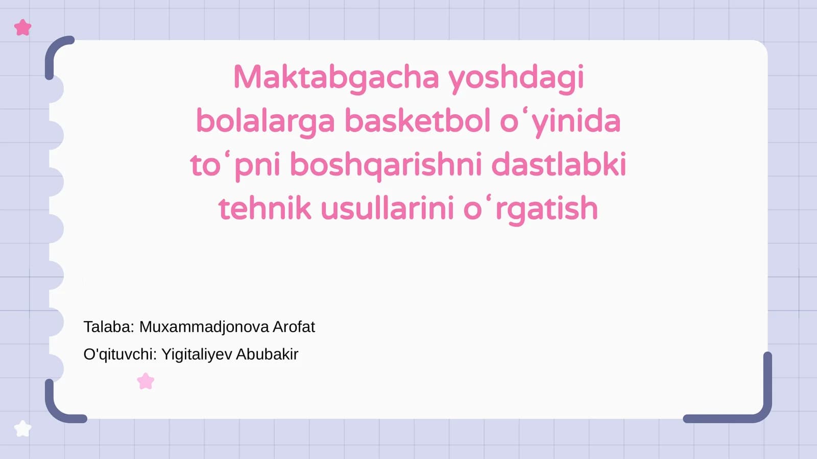 Maktabgacha yoshdagi bolalarga basketbol oʻyinida toʻpni boshqarishni dastlabki tehnik usullarini oʻrgatish