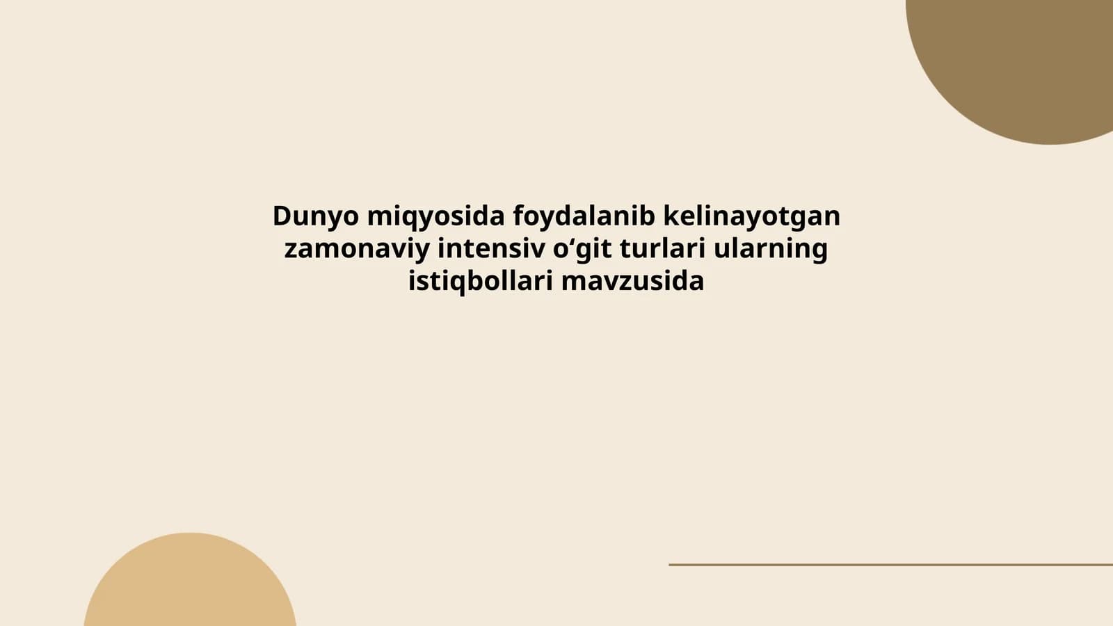 Zamonaviy intensiv oʻgʻitlar va ularning turlari