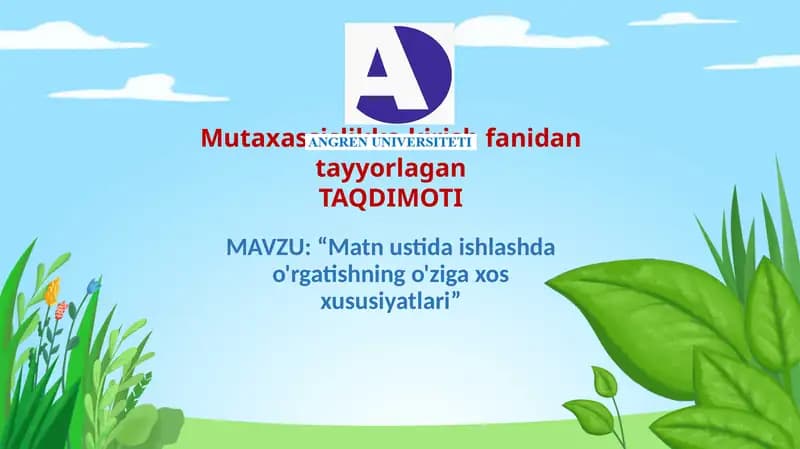"Matn ustida ishlash"
