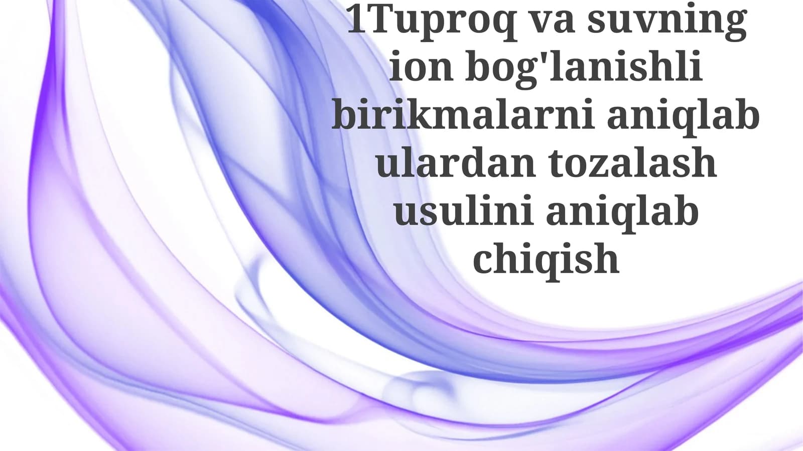 Ionik birikmalarni aniqlash va ajratib olish usullari
