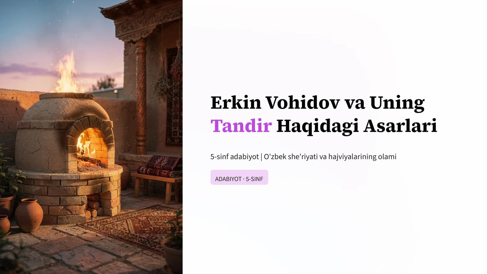 Erkin Vohidov va UningTandirHaqidagi Asarlari