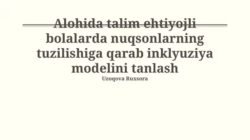 Inklyuziya modelini tanlash