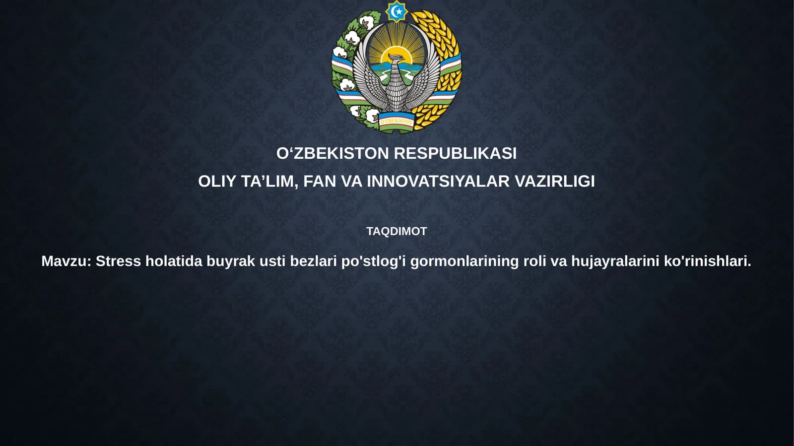 Stress ta'siri ostidagi buyrak usti bezi po'stloq qavati gormonlarining roli va hujayralari ko'rinishlari