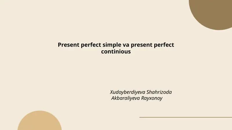Present perfect simple va present perfect continious