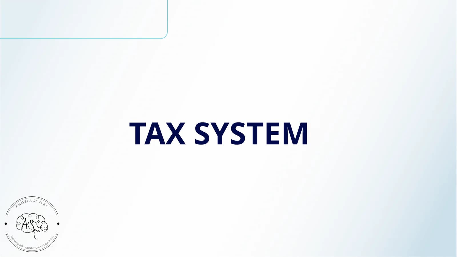 TAX SYSTEM