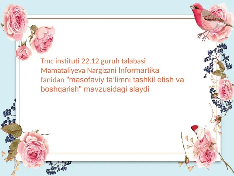 "Masofaviy taʼlimni tashkil etish va boshqarish"