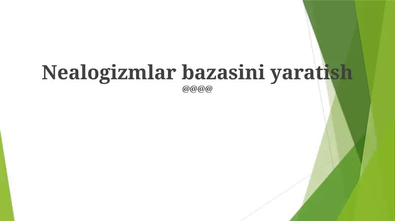 Nealogizmlar bazasini yaratish