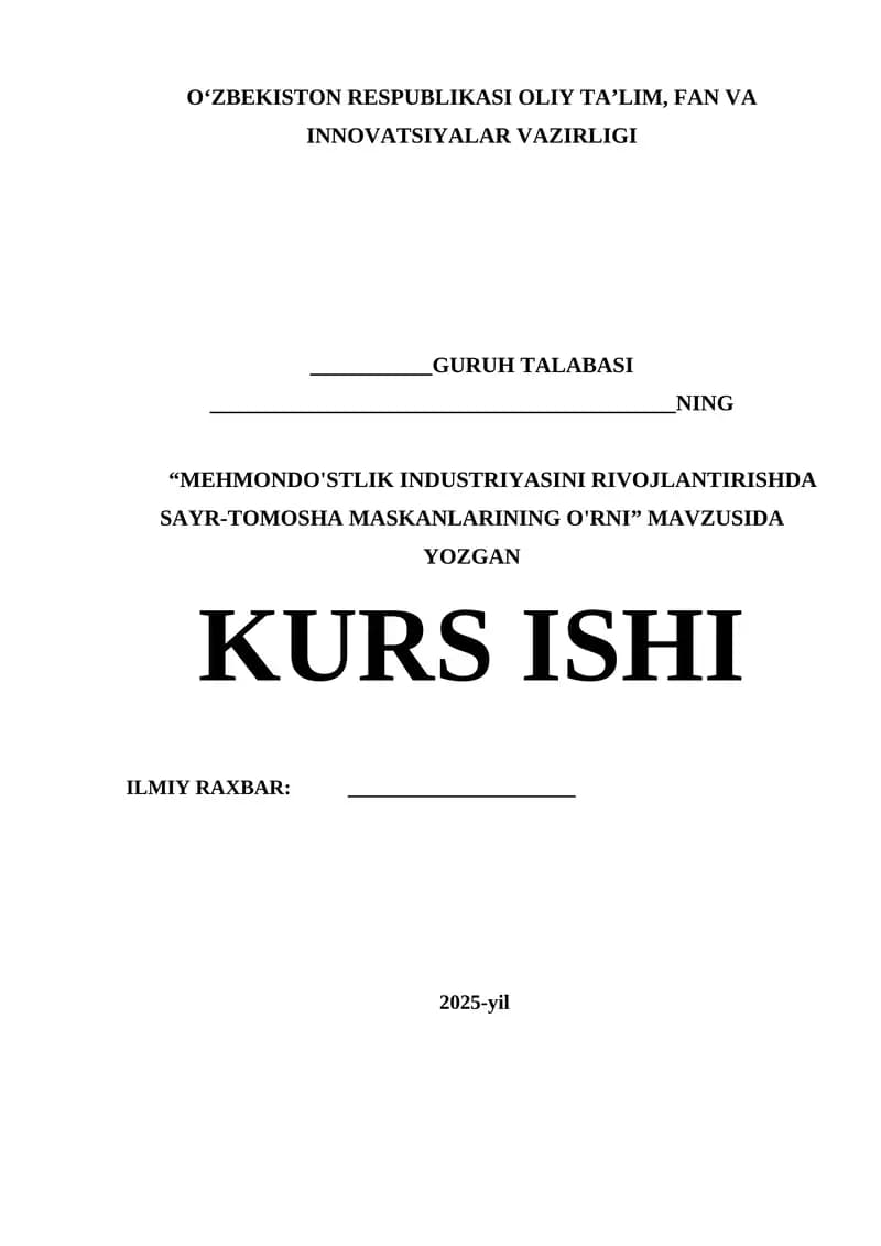 MEHMONDO'STLIK INDUSTRIYASINI RIVOJLANTIRISHDA SAYR-TOMOSHA MASKANLARINING O'RNI