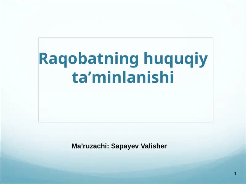 Raqobatning huquqiy taʼminlanishi