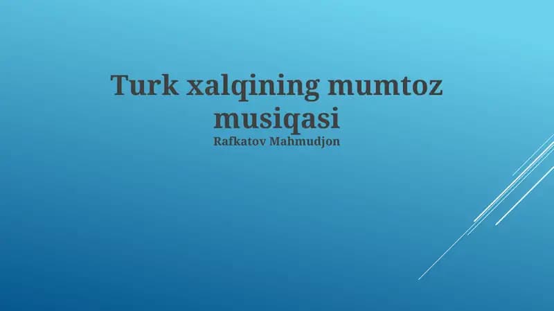 Turk xalqining mumtoz musiqasi