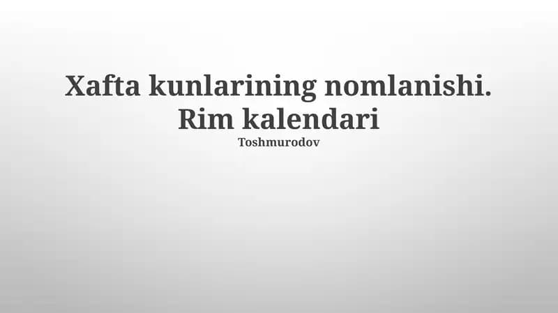 Hafta kunlarining nomlanishi. Rim kalendari