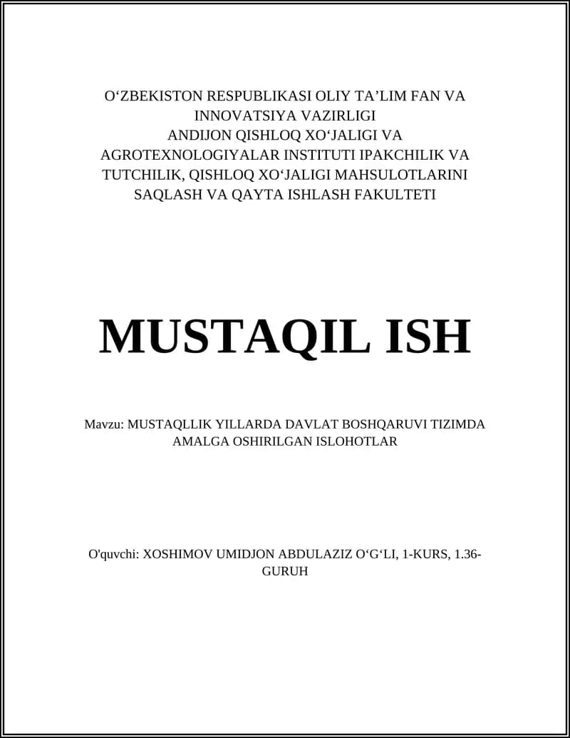 MUSTAQLLIK YILLARDA DAVLAT BOSHQARUVI TIZIMDA AMALGA OSHIRILGAN ISLOHOTLAR