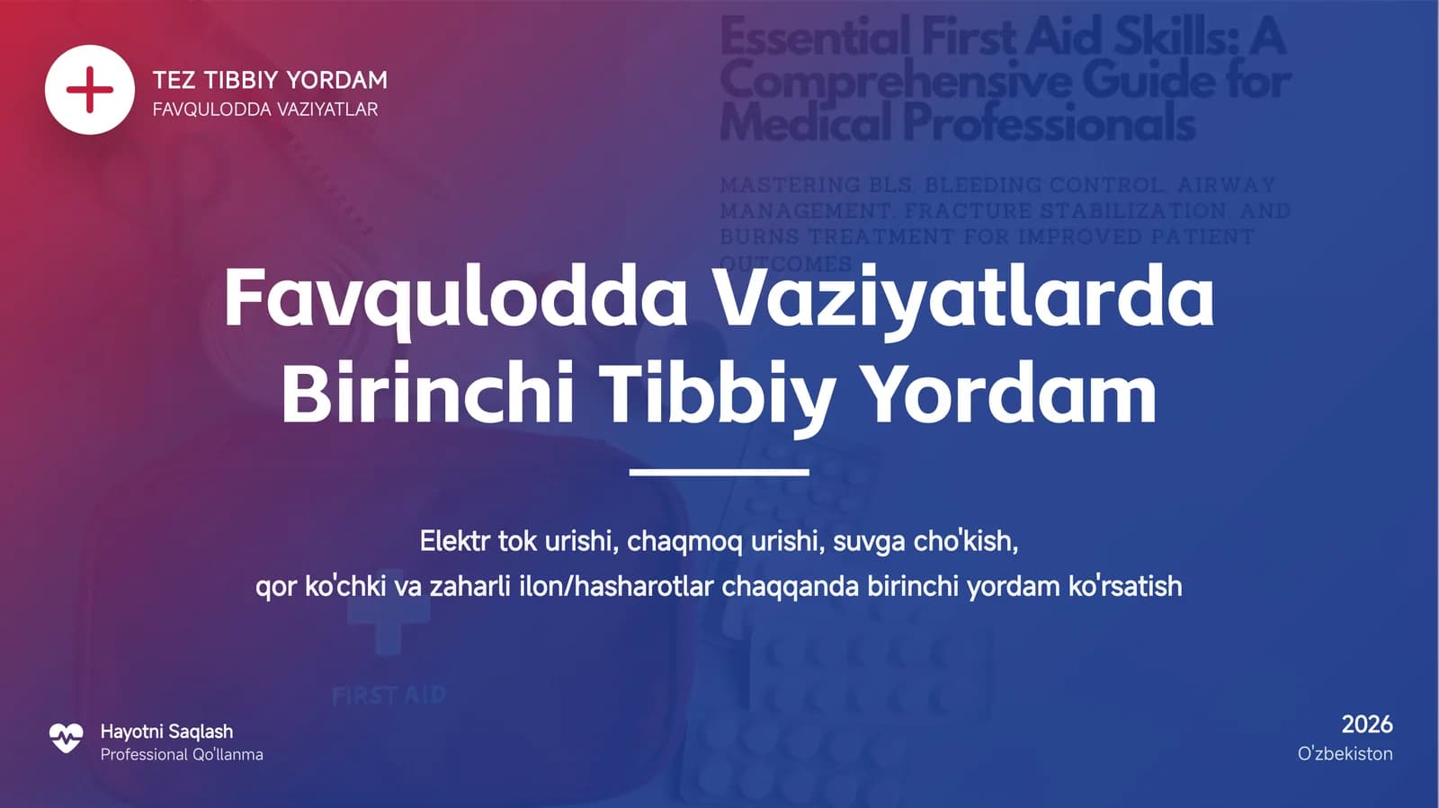 Favqulodda Vaziyatlarda  Birinchi Tibbiy Yordam