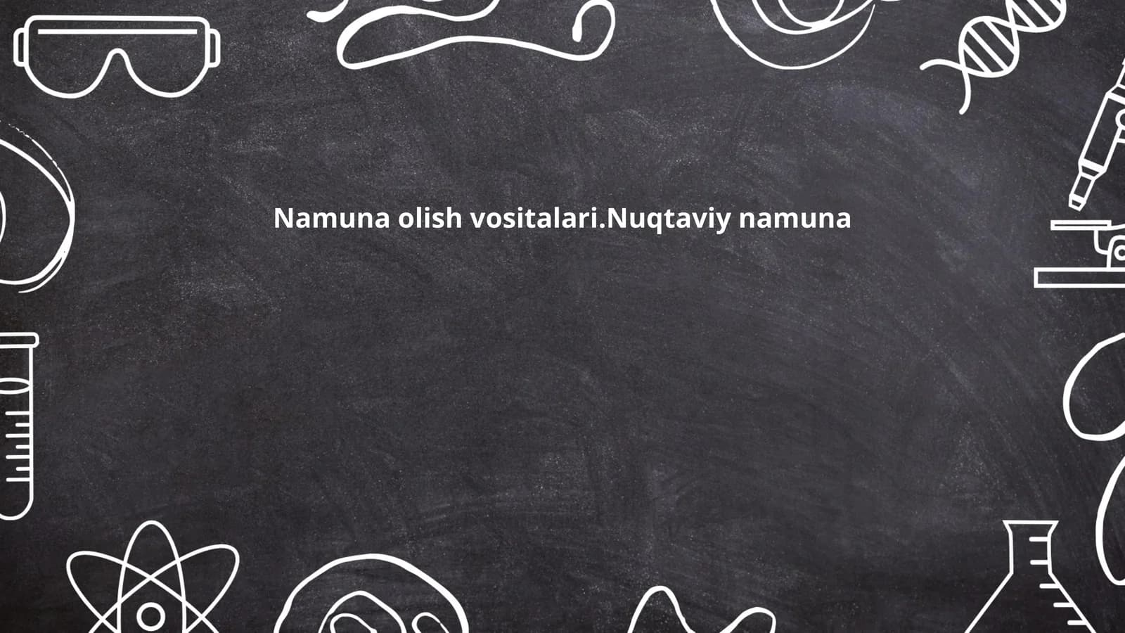 Namuna olish vositalari
