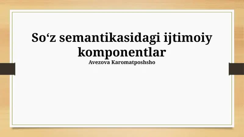 So‘z semantikasidagi ijtimoiy komponentlar