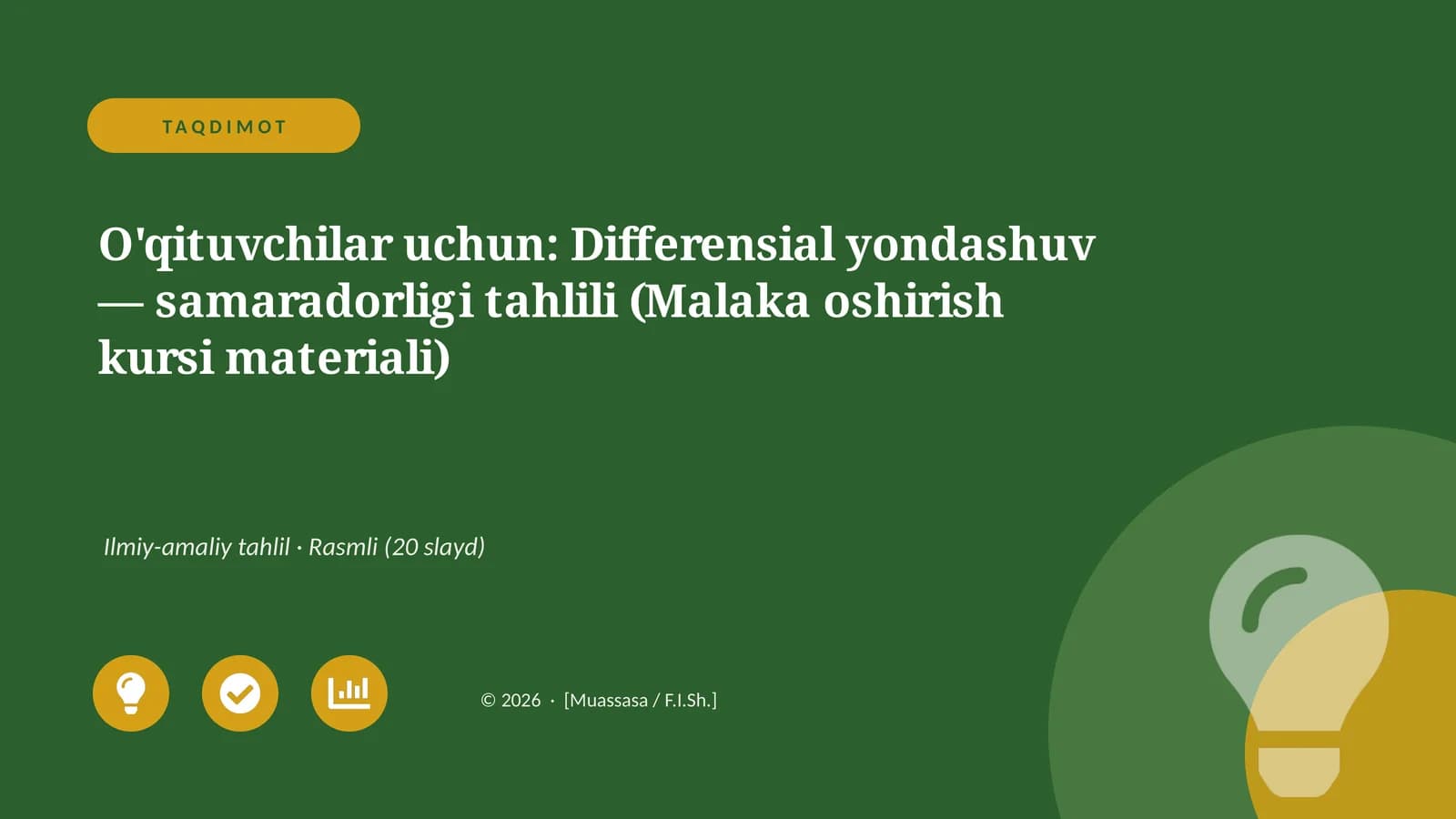 Differensial yondashuv — samaradorligi tahlili (Malaka oshirish kursi materiali)