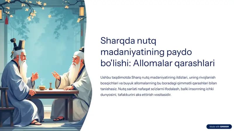 Sharqda nutq madaniyatining paydo bo'lishi: Allomalar qarashlari