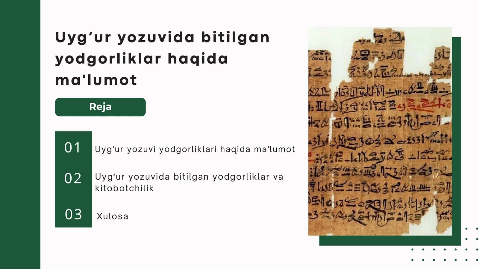 Uyg‘ur yozuvida bitilgan yodgorliklar haqida ma'lumot