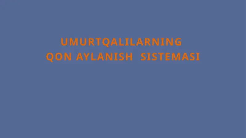 Umurtqalilarning Qon aylanish tizimi