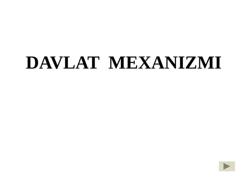 DAVLAT MEXANIZMI