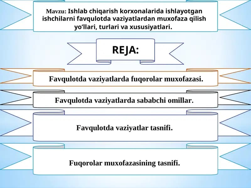 Favqulot davaziyatlarni muxofaza qilish yo’llari