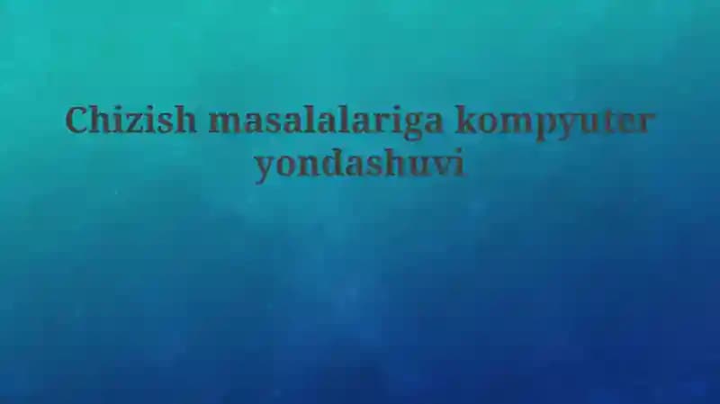Geometrik masalalarni kompyuterlash