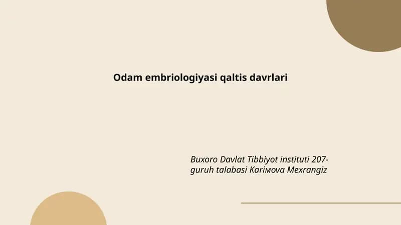 Odam embriologiyasi qaltis davrlari