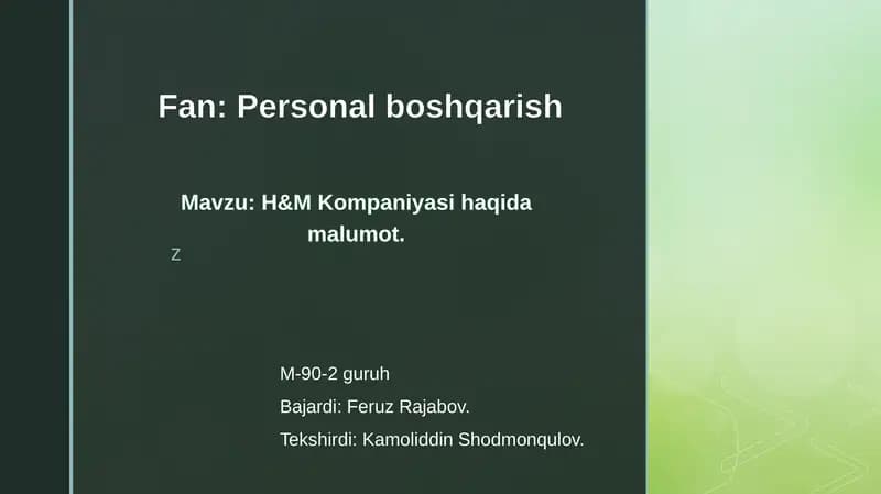 H & M Kompaniyasi haqidagi malumot