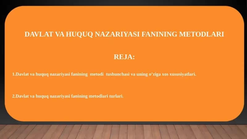 Davlat va Huquq Nazariyasi Fanining Metodlari