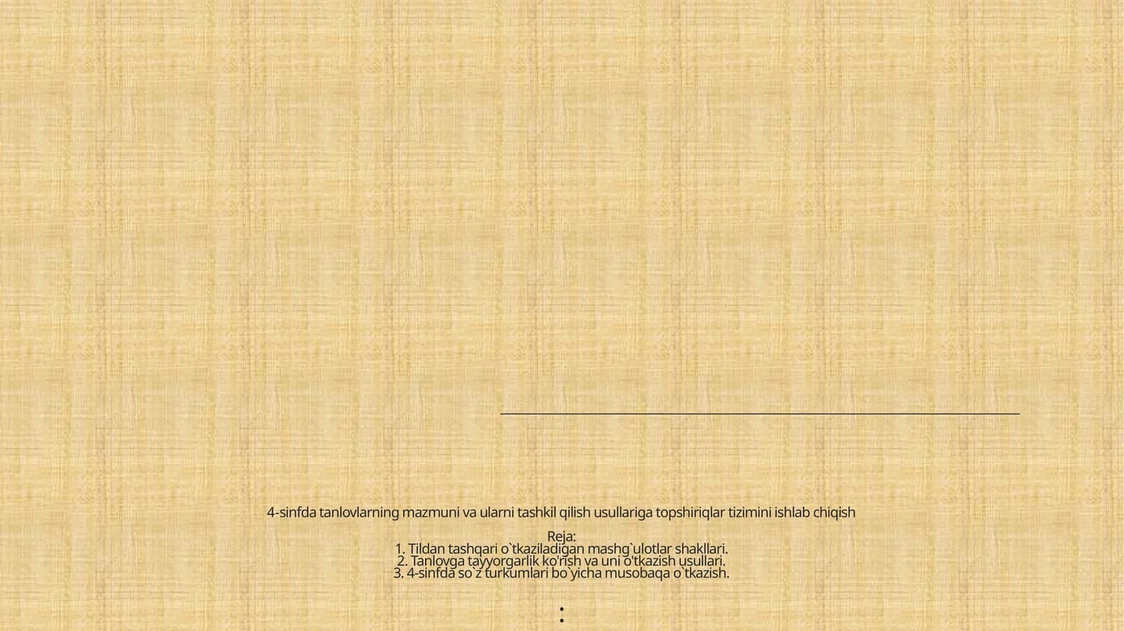 4-sinfda tanlovlarning mazmuni va ularni tashkil qilish usullariga topshiriqlar tizimini ishlab chiqish