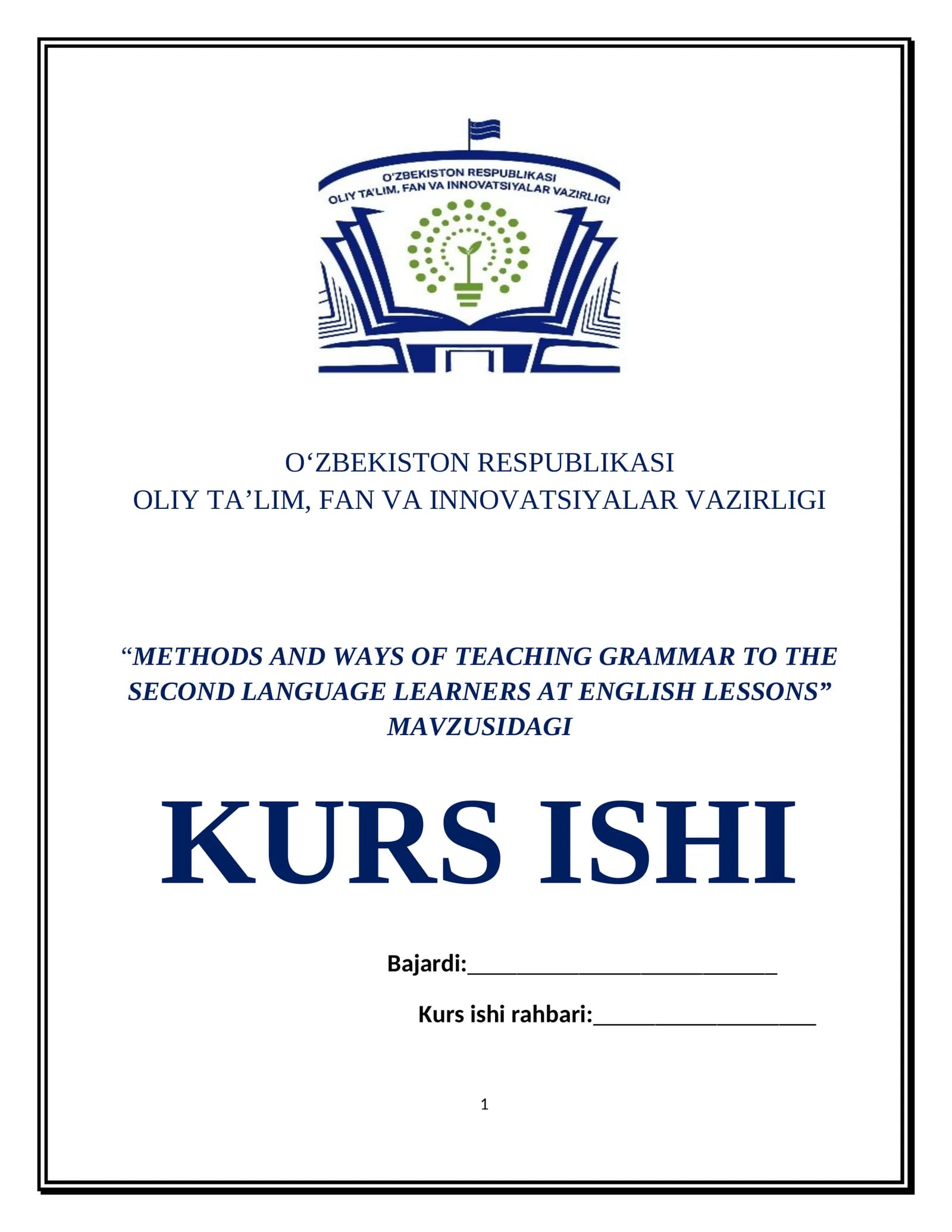 METHODS AND WAYS OF TEACHING GRAMMAR TO THE SECOND LANGUAGE LEARNERS AT ENGLISH LESSONS