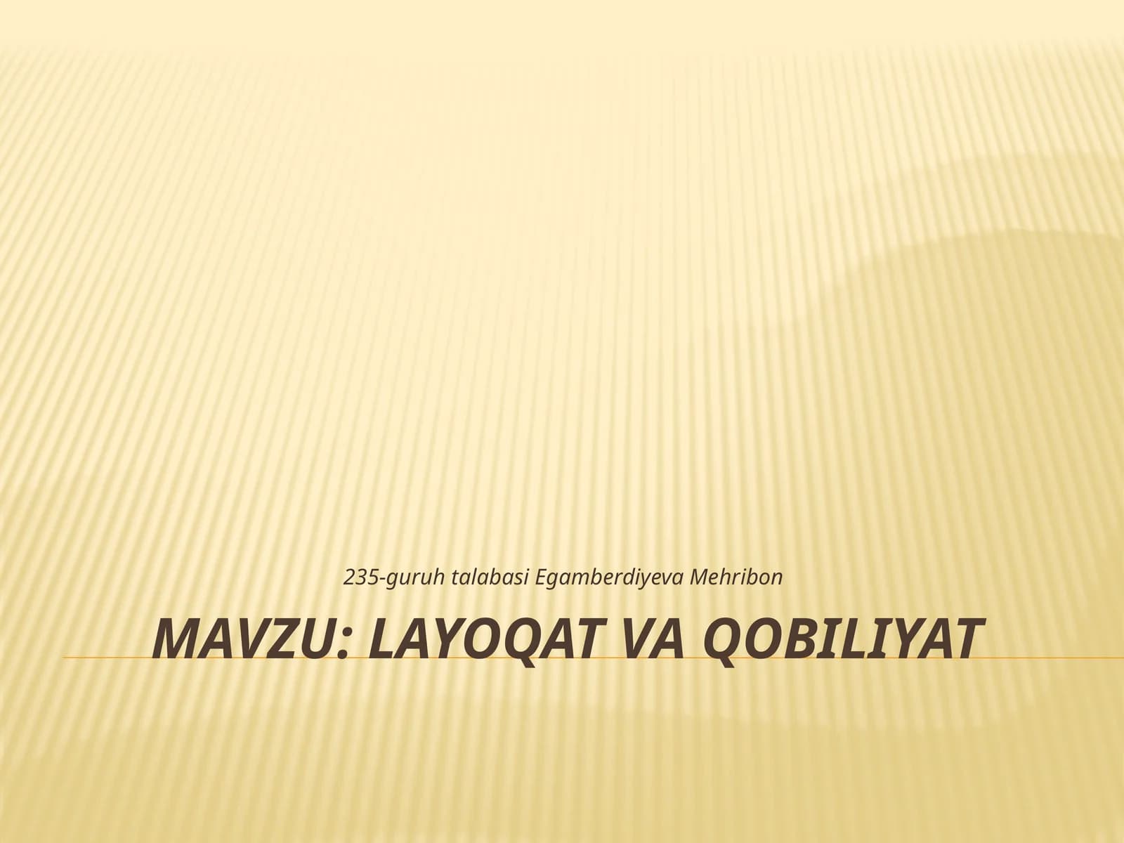 Layoqat va Qobiliyat