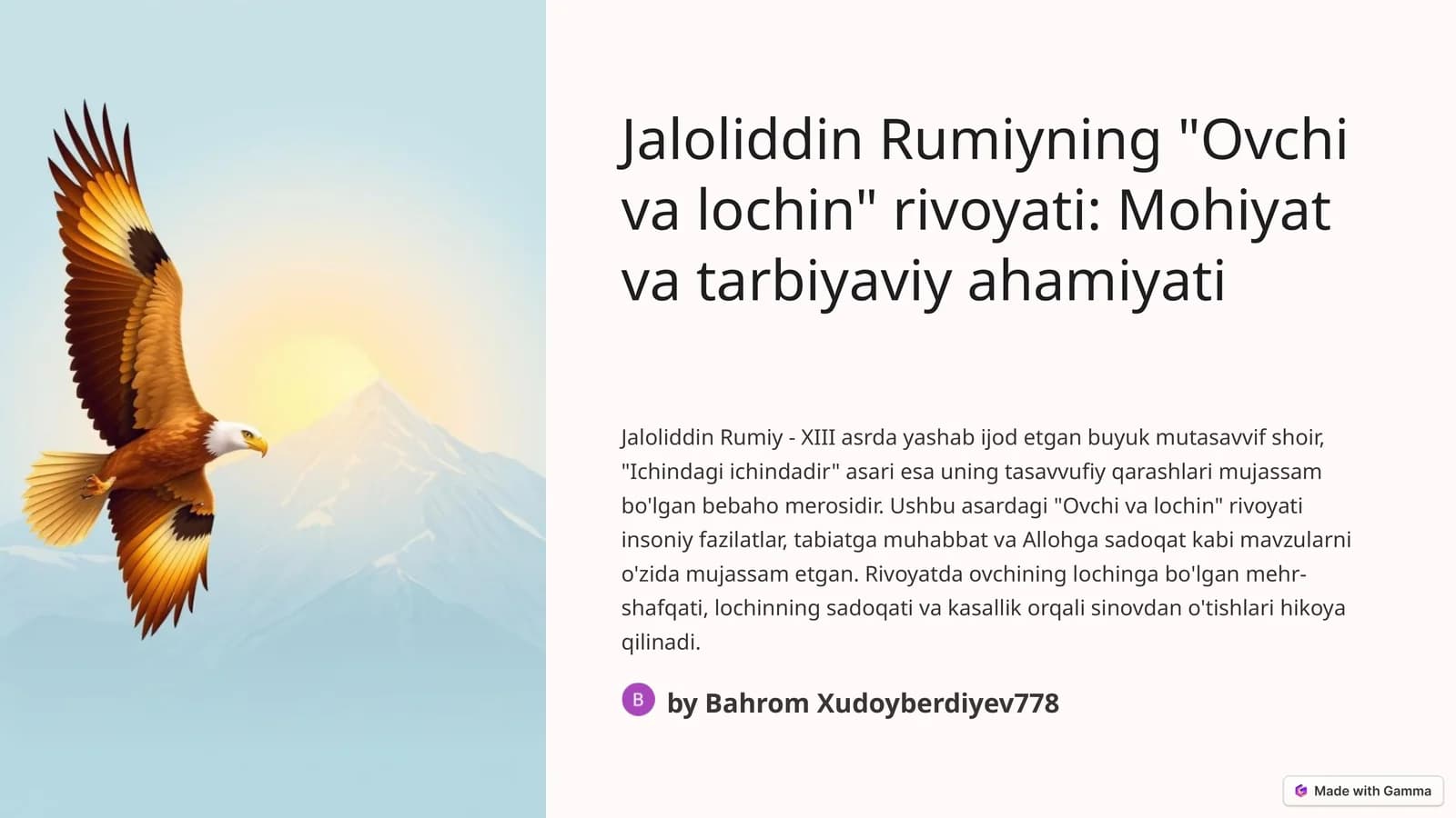 Jaloliddin Rumiyning "Ovchi va lochin" rivoyati: Mohiyat va tarbiyaviy ahamiyati