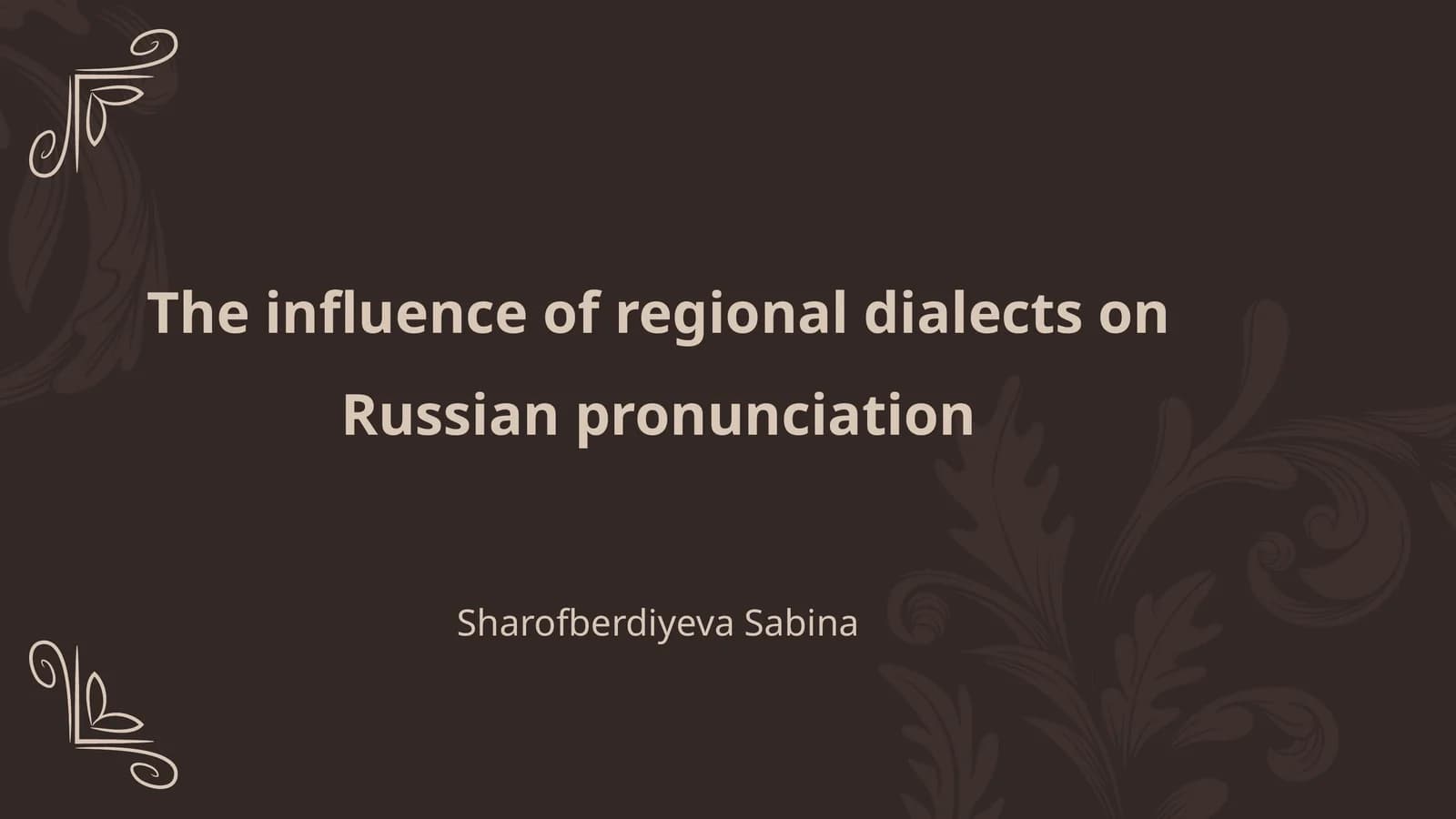 The influence of regional dialects on Russian pronunciation