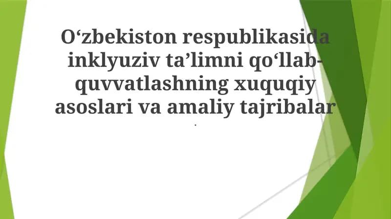 O'zbekistonda Inklyuziv Ta'limning Muammolari va Imkoniyatlari