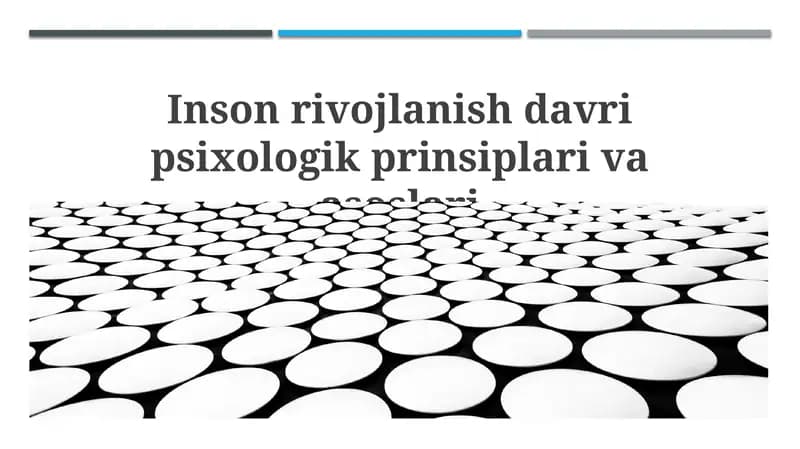 Psixologik prinsiplar va rivojlanish nazariyalari