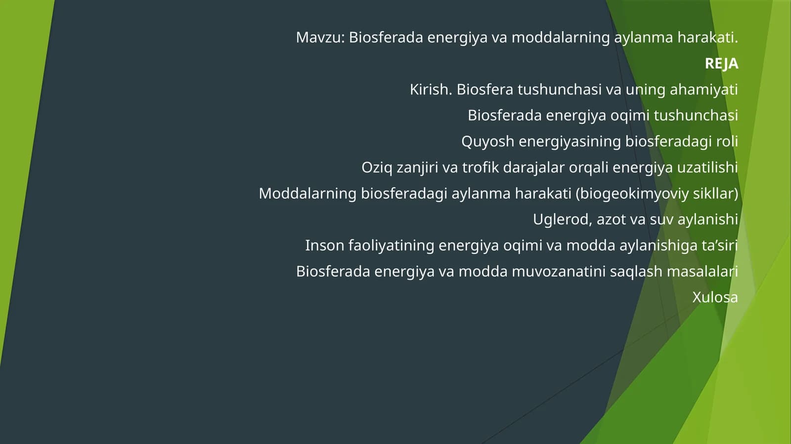 Biosferada energiya va moddalarning aylanma harakati