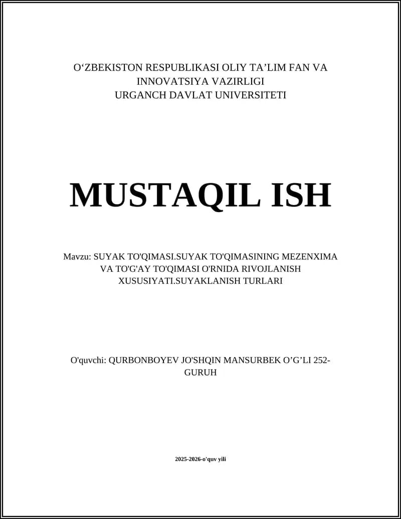 SUYAK TO'QIMASI.SUYAK TO'QIMASINING MEZENXIMA VA TO'G'AY TO'QIMASI O'RNIDA RIVOJLANISH XUSUSIYATI