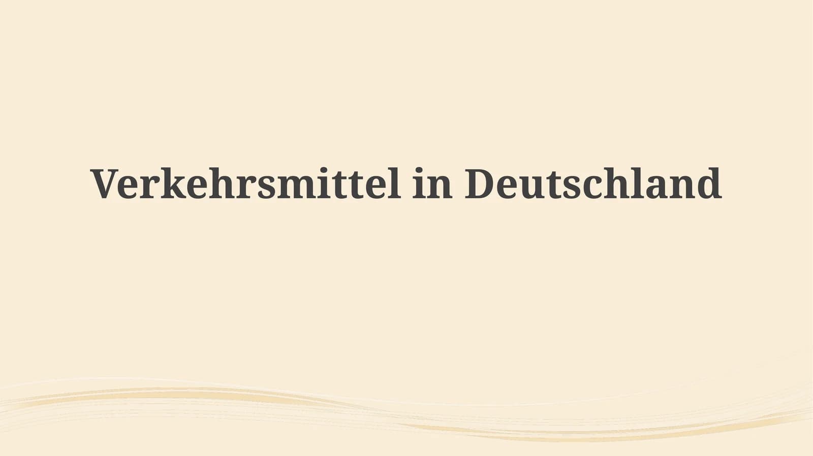 Verkehrsmittelin Deutschland