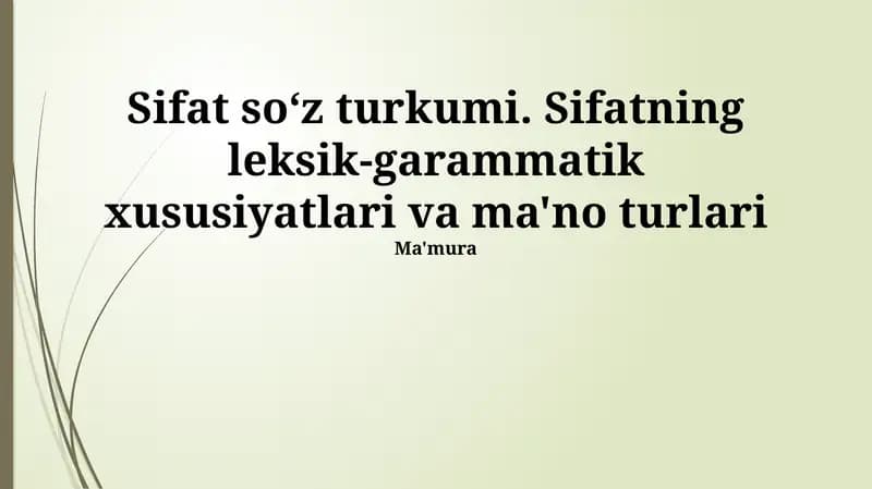 Sifatlarning semantik turlari
