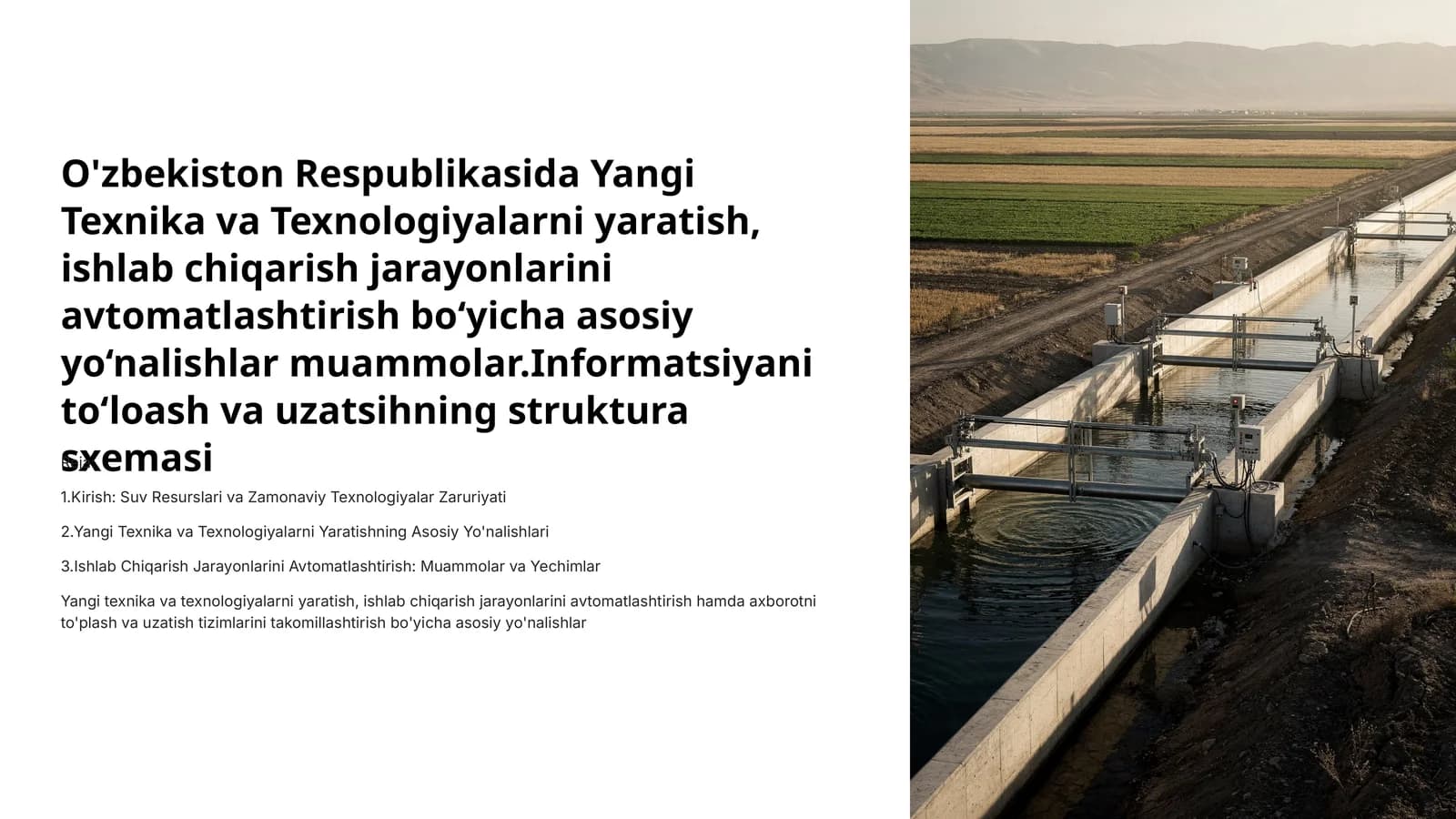Yangi Texnika va Texnologiyalarni yaratish, ishlab chiqarish jarayonlarini avtomatlashtirish