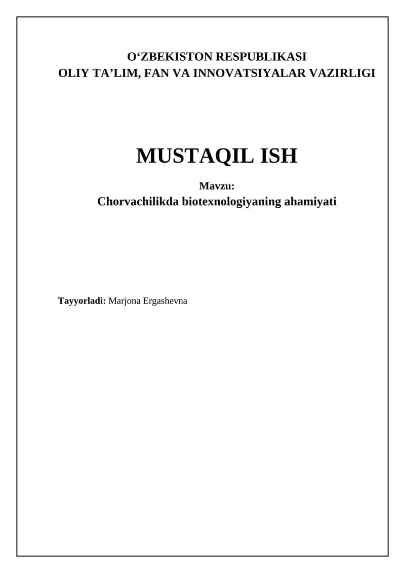 Mavzu: Chorvachilikda biotexnologiyaning ahamiyati